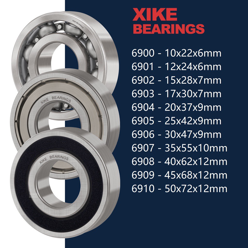 XiKe 6900 6901 6902 6903 6904 6905 6906 6907 6908 6909 6910  2RS/ZZ/Open Deep Groove Ball Bearings