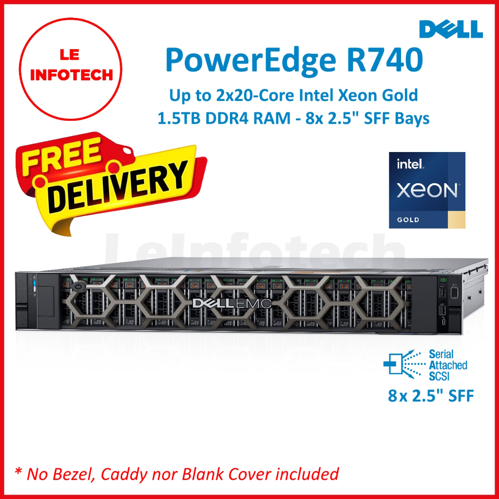Dell PowerEdge R740 2U Rack Server 20-C Intel Xeon Gold RAM 1.5TB DDR4 16x2.5” Used 90 Days Warranty - LeInfotech