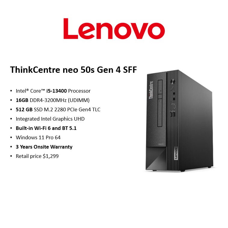 [Free 16GB Ram] Lenovo ThinkCentre Desktop Neo 50s | Intel i5-13400 16/32GB RAM | 512GB | Win11 Pro | 3Y Onsite Warranty